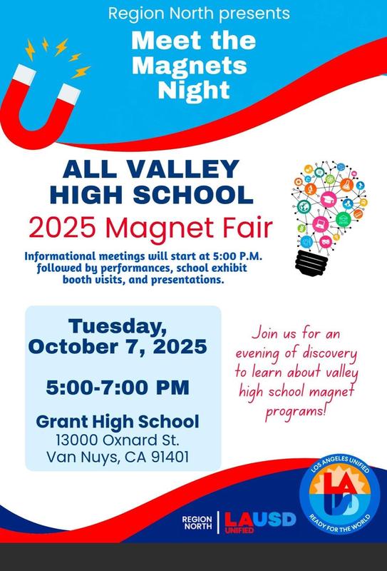 All Valley HS Magnet Fair |Tuesday, Oct. 7, 2025, 5-7 PM @ Grant HS