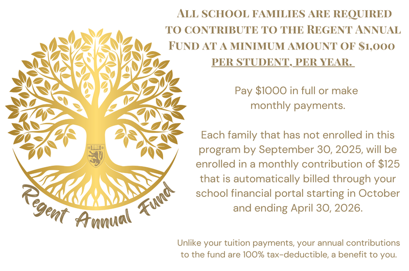 Earn ONE (1) Parent Participation bonus hour per family - Secure your Regent Annual Fund payment today!