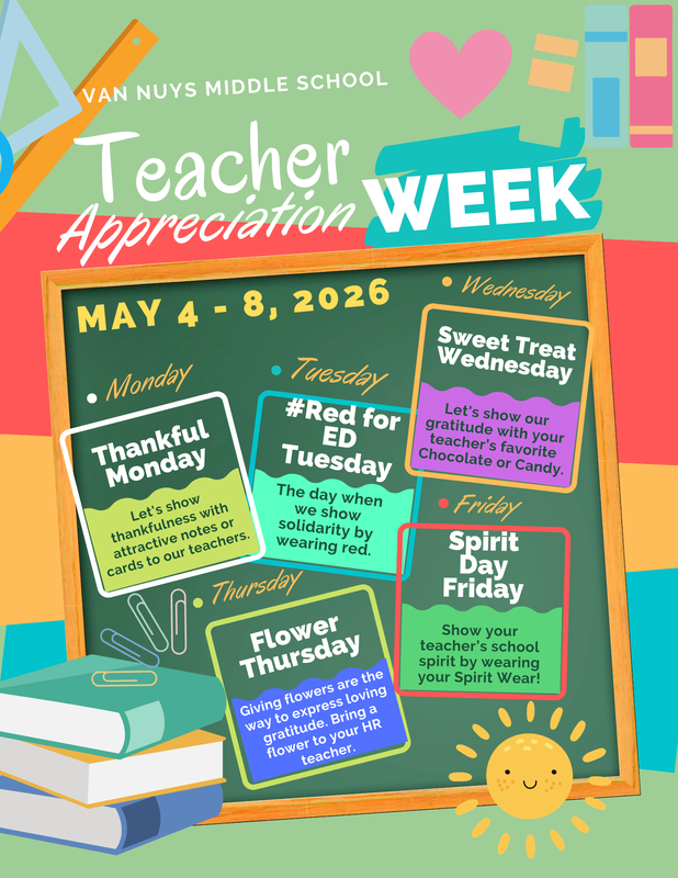 Van Nuys Middle School Teacher Appreciation Week