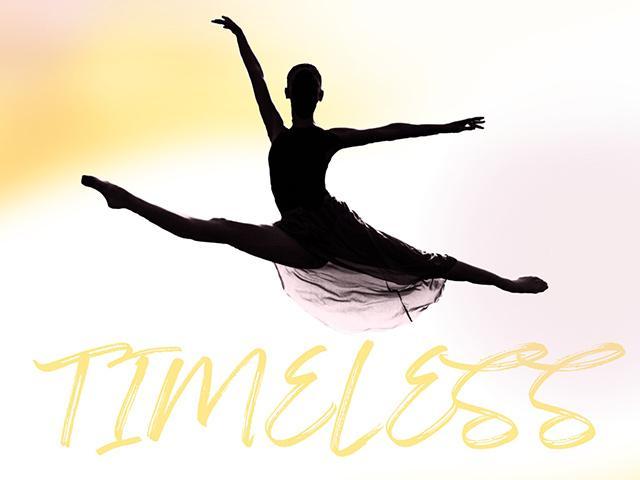 TIMELESS Choreo Spring Dance Show March 10 & 11, 2026 | 7pm MPR - Click for tickets! Thumbnail Image