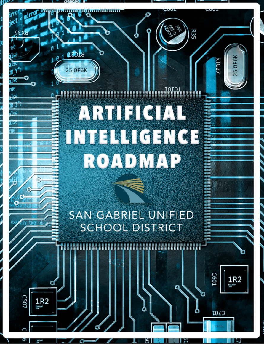 SGUSD Artificial Intelligence Roadmap