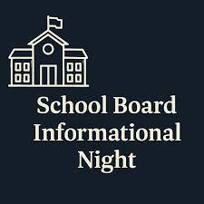 School Board Info Night