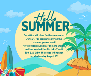 Our office will be closed beginning June 28 and reopen on August 22. For help during this time, email wvcs.office@wvsd.org (2).png