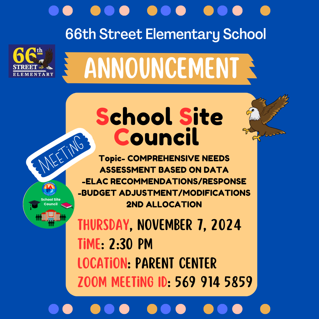 66th Street School Site Council (SSC) – Parents – 66th Street Elementary