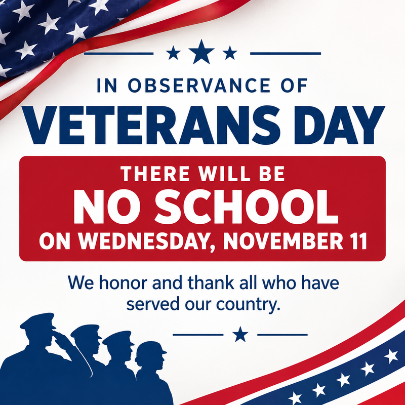 Veterans Day -No School