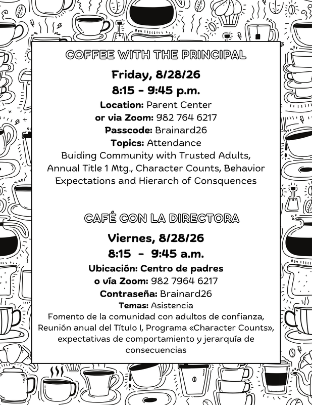 8-28-26 @ 8:15am Coffee with Principal Parent center or zoom