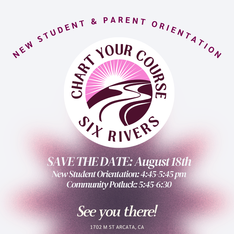 SAVE THE DATE: August 18th New Student Orientation: 4:45-5:45 pm Community Potluck: 5:45-6:30