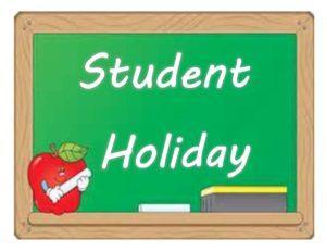 Student holiday reminder sign