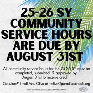 graphic that says "25-26 SY community service hours are due by August 31st"