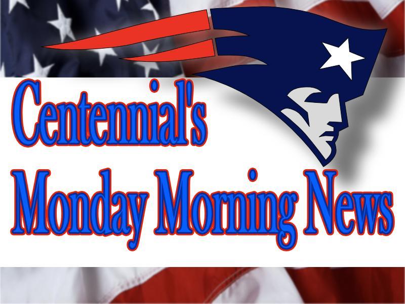 Centennial Monday Morning News