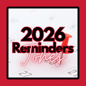 2026 Jones Reminders on a white and red background