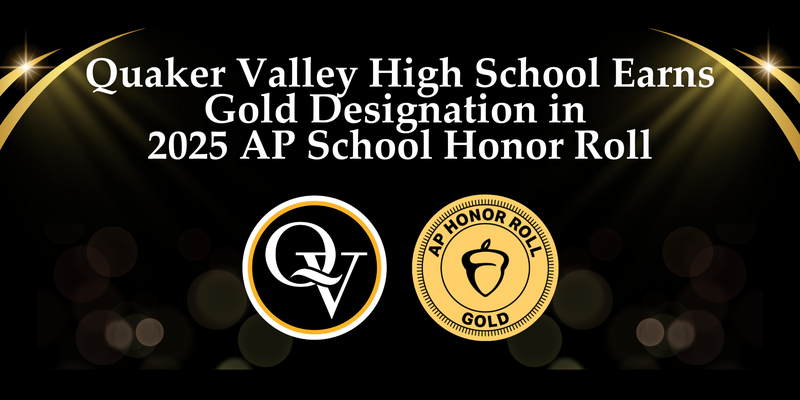 Quaker Valley Earns Gold Designation in 2025 AP School Honor Roll with the QV icon and AP Honor Roll seal.