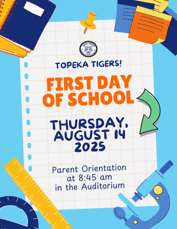 First Day of School and Parent Orientation