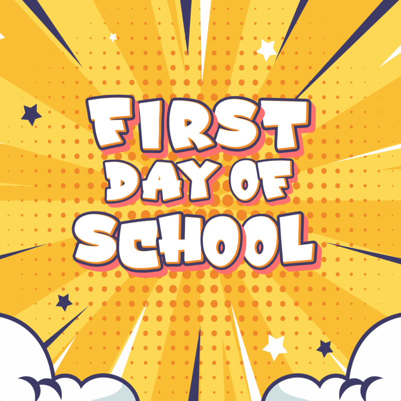 Thursday, August 14th - First Day of the 2025-2026 School Year!