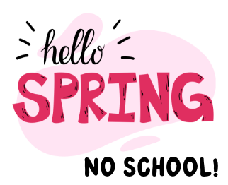 Spring Recess (No School) Mar 30 - Apr 3, 2026 Featured Photo
