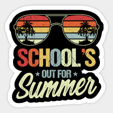 schools out for summer