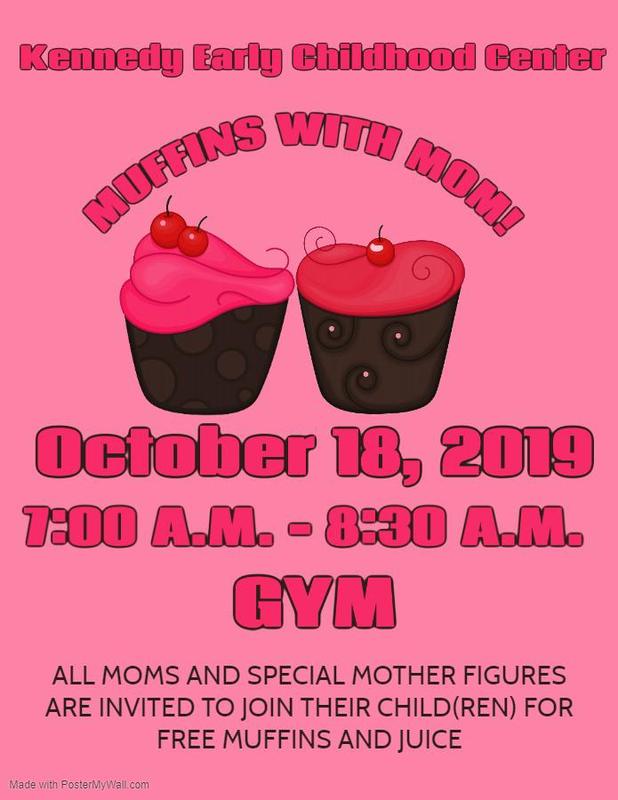 Kennedy Early Childhood Center Muffins with Moms 2019 #It'sComeBackTime