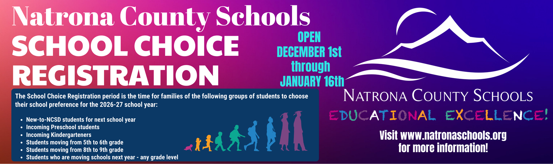 Banner announcing Natrona County Schools' School Choice Registration details.