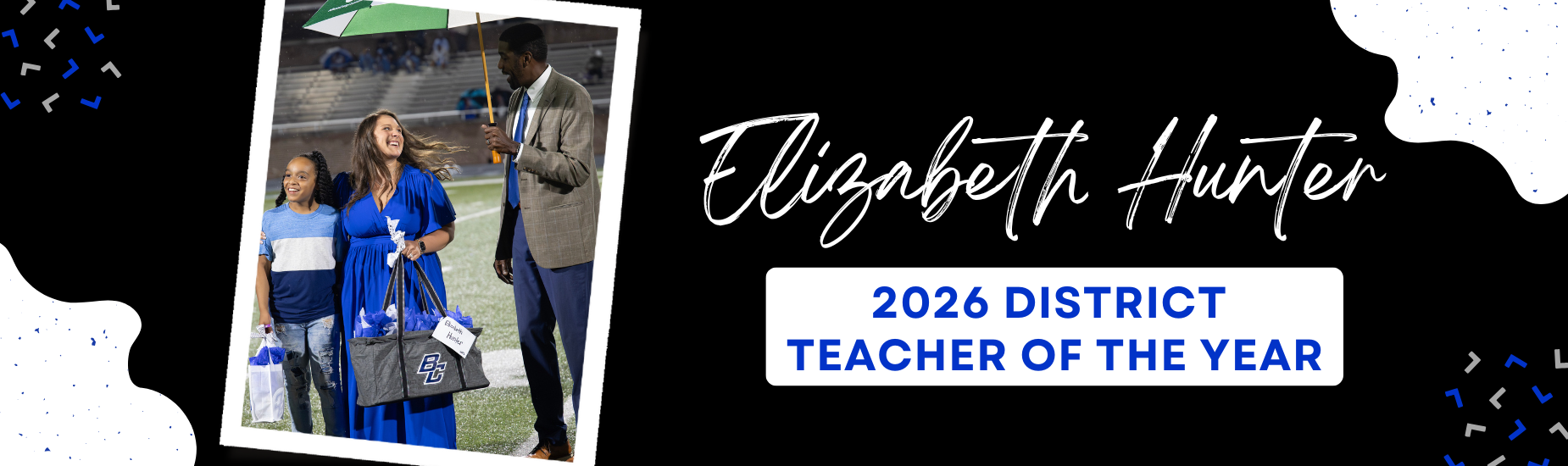 Elizabeth Hunter- 2026 District Teacher o f the year
