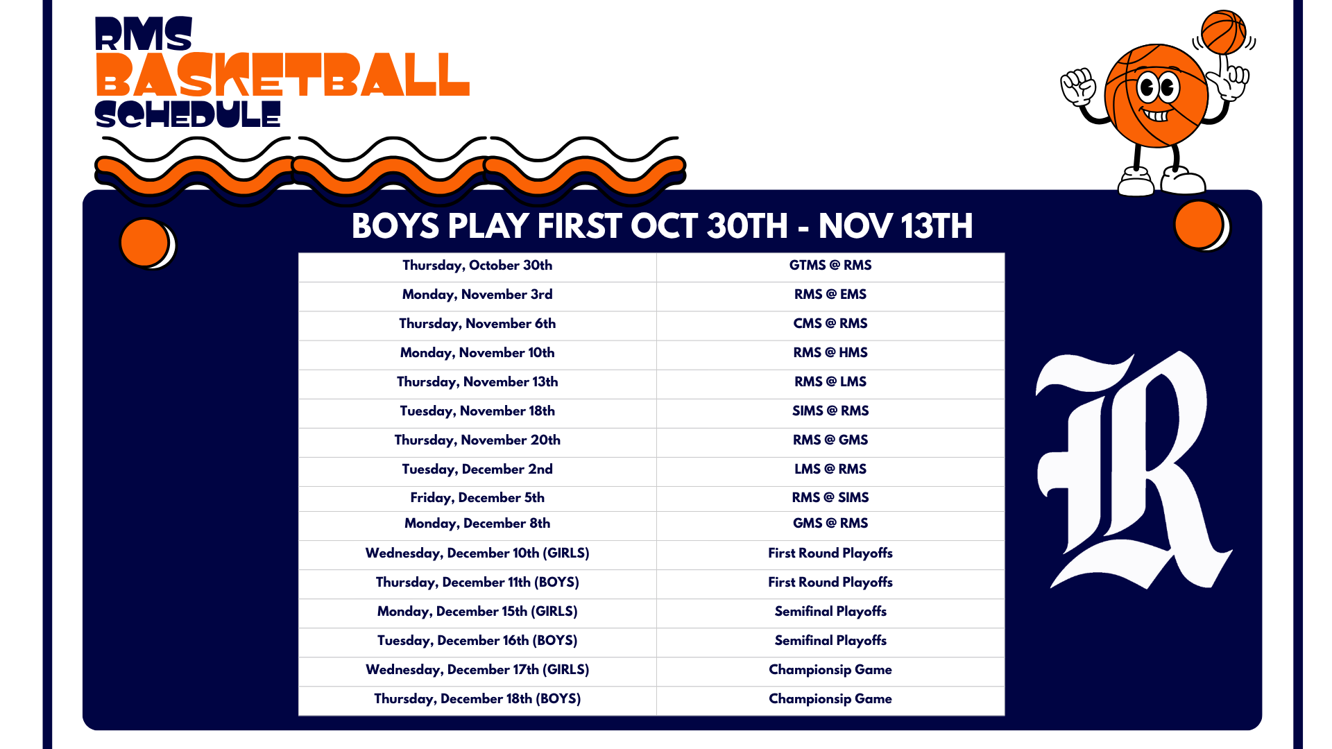 Basketball schedule for RMS boys from October 30th to November 13th.