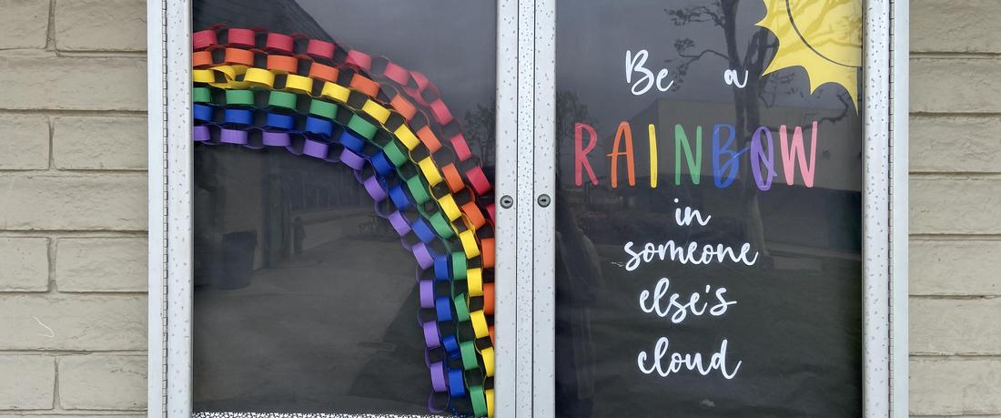 Be a rainbow in someone else's cloud