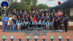 No School: General Education & MA: 12/22-1/9 VN 12/22-1/2