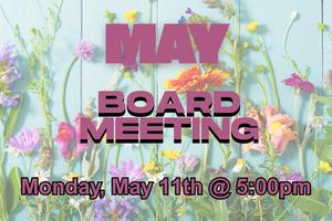 May Board Meeting with spring flowers