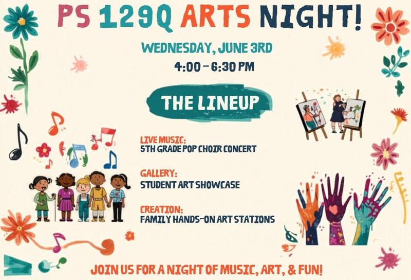 PS 129Q Arts Family Night flyer