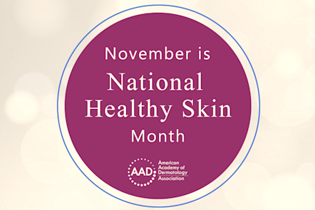 November is Healthy Skin Month