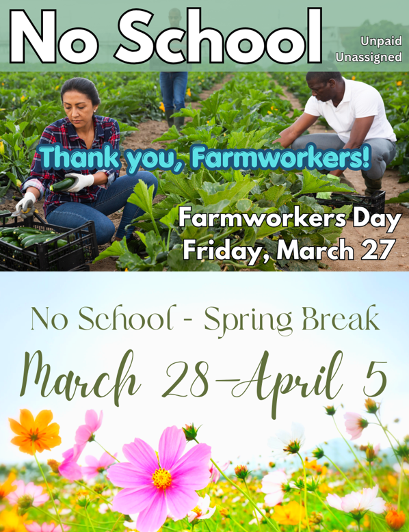 No School | March 27 though April 5, 2026