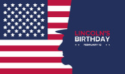 Lincoln's Birthday Holiday - No School Featured Photo