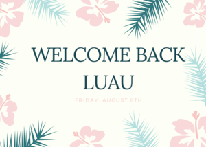 welcome back luau