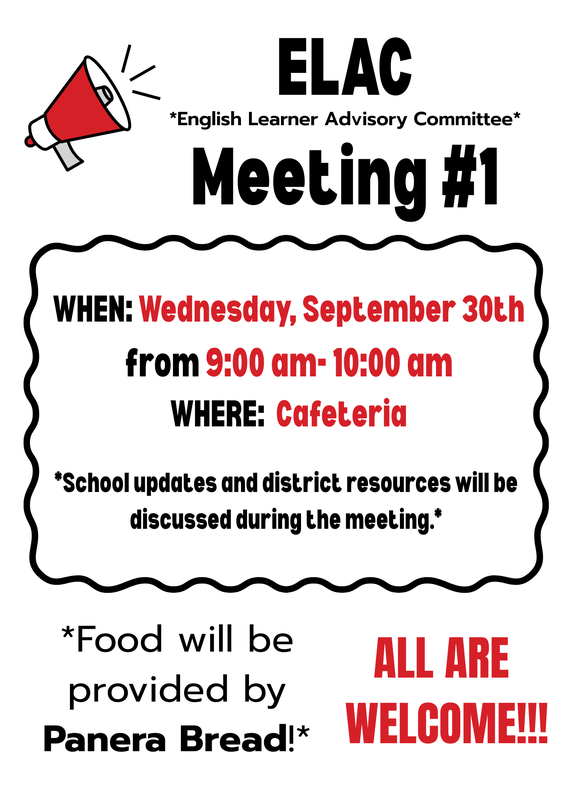 ELAC Meeting #1  Wednesday, September 30, at 9:00 am- 10:00 am