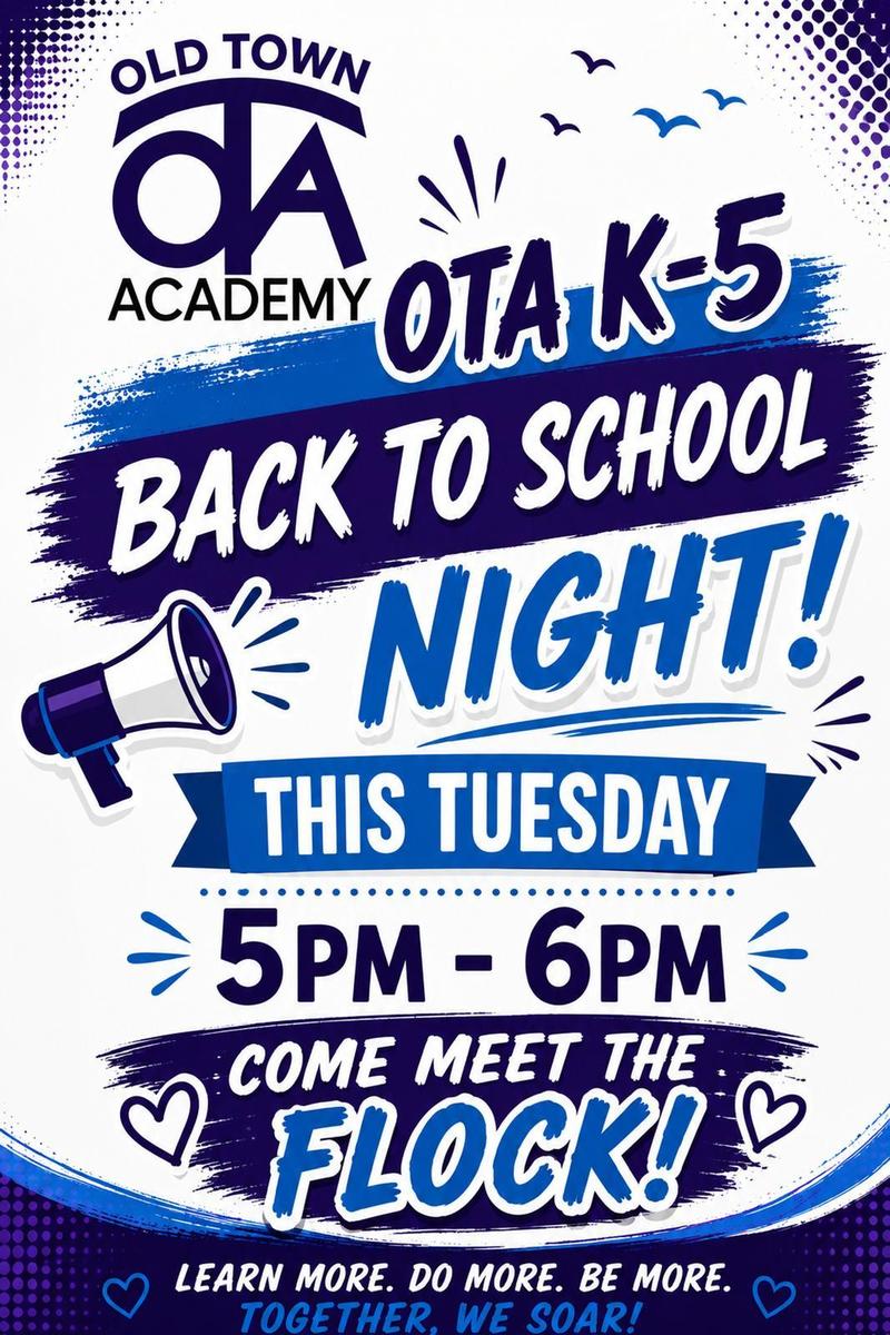OTA K-5 Back to School Night