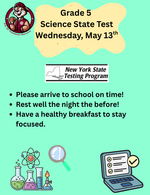 Science State Test 5th Grade. Wednesday, May 13th - English
