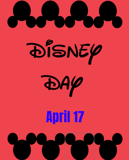 Disney Day April 17