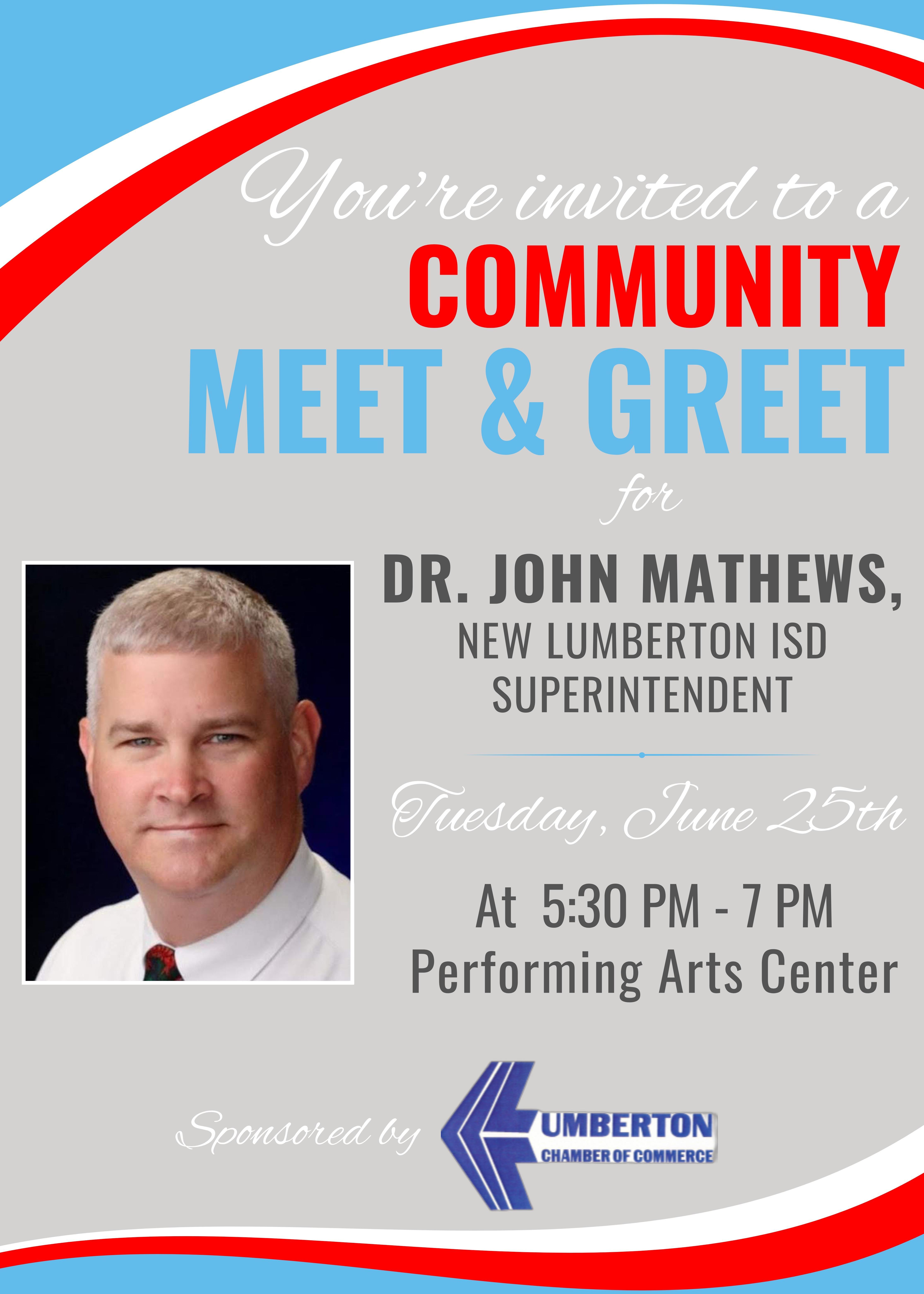 Community Meet & Greet for New LISD Superintendent Lumberton ISD
