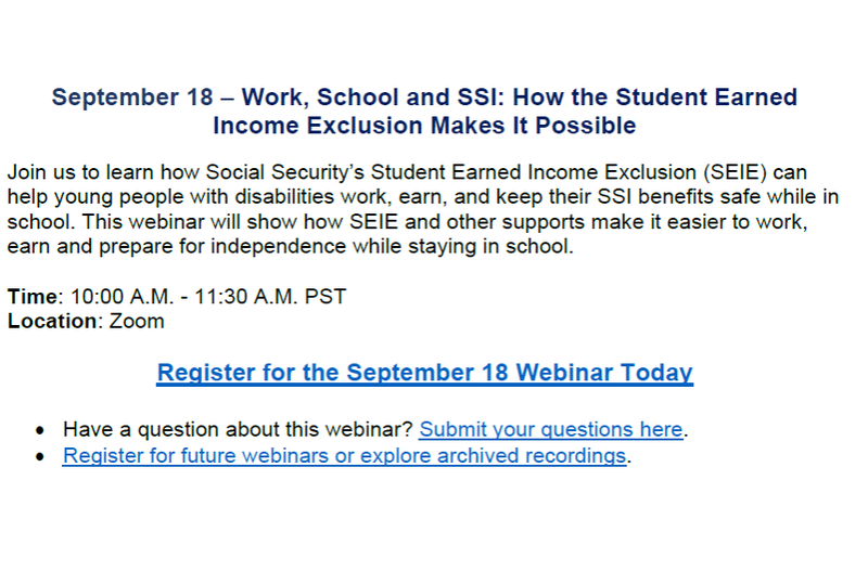 Work, School and SSI Webinar September 18 - Register Now