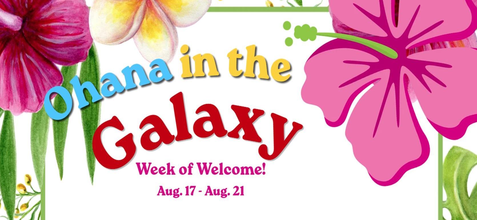 Colorful banner with flowers and text for 'Ohana in the Galaxy' event.