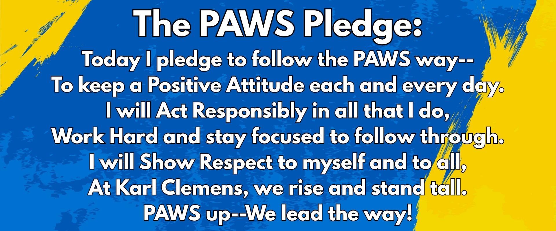 Text of the PAWS Pledge on a blue and yellow background.