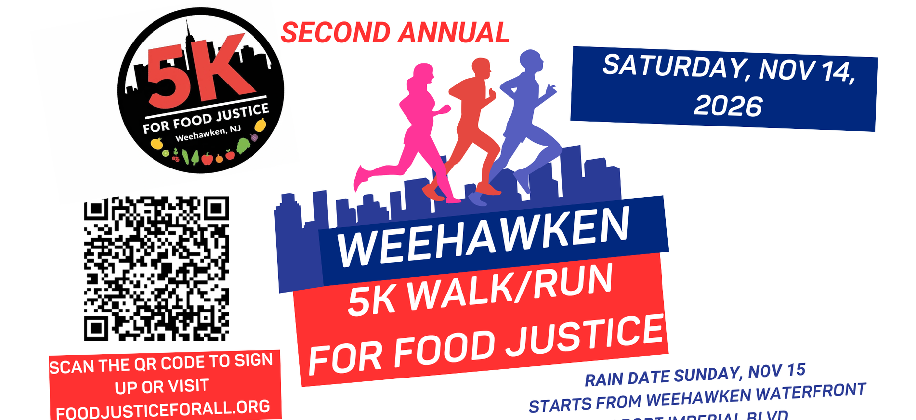 2nd Annual 
Weehawken 5K Walk/Run for Food Justice
Saturday, November 14th
Weehawken Waterfront Park