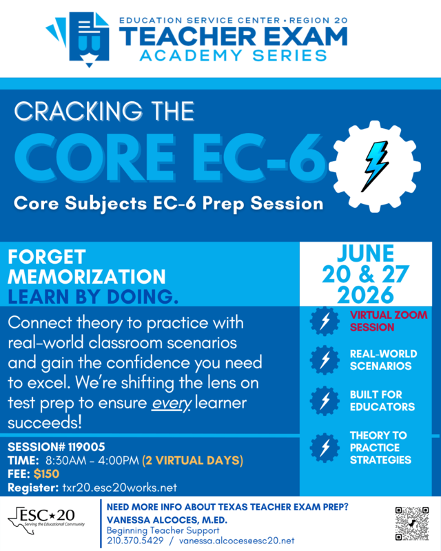 Teacher Exam Academy - Core Subjects EC-6 Prep Session, Session #119005, Register now!