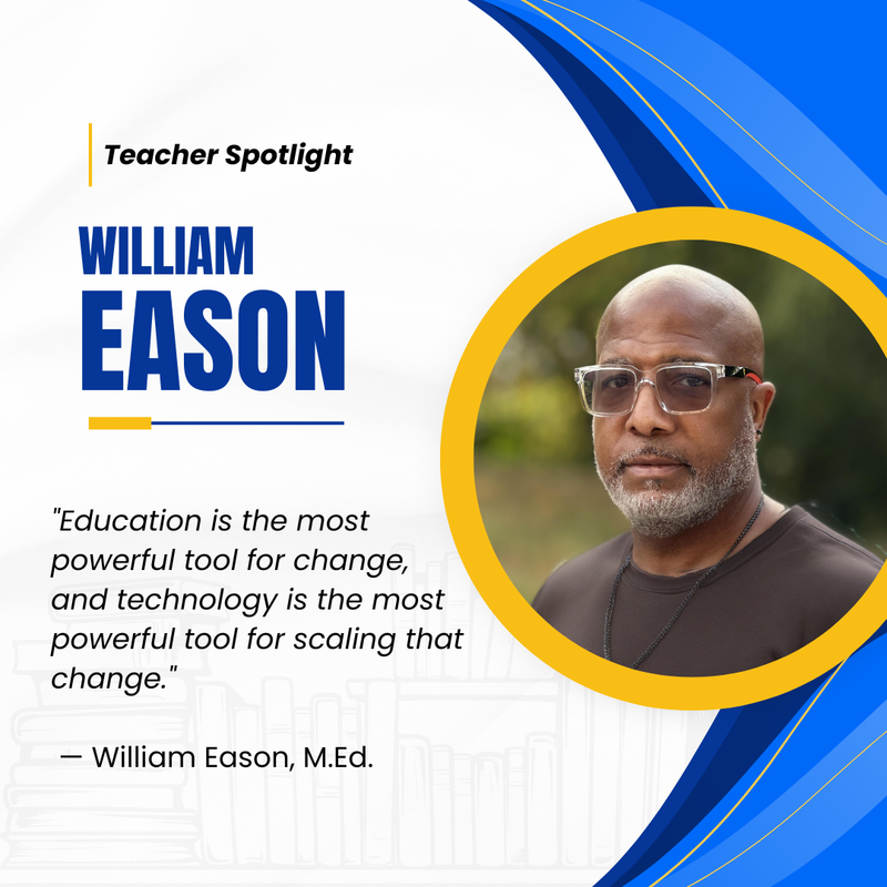 Teacher Spotlight: William Eason Featured Photo
