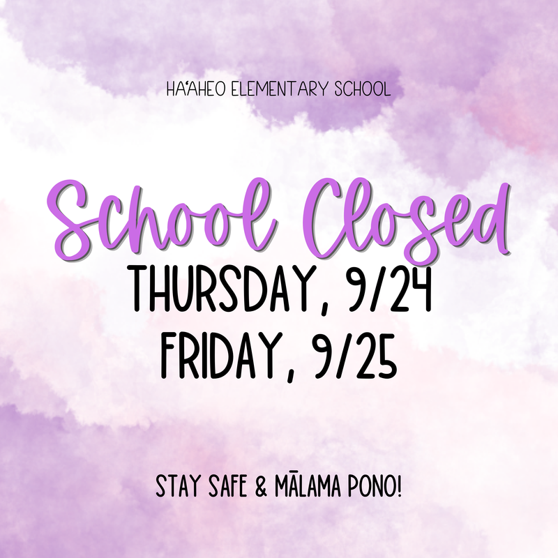 Hawaiʻi Island public schools closed Thursday and Friday, Sept. 24-25 Featured Photo