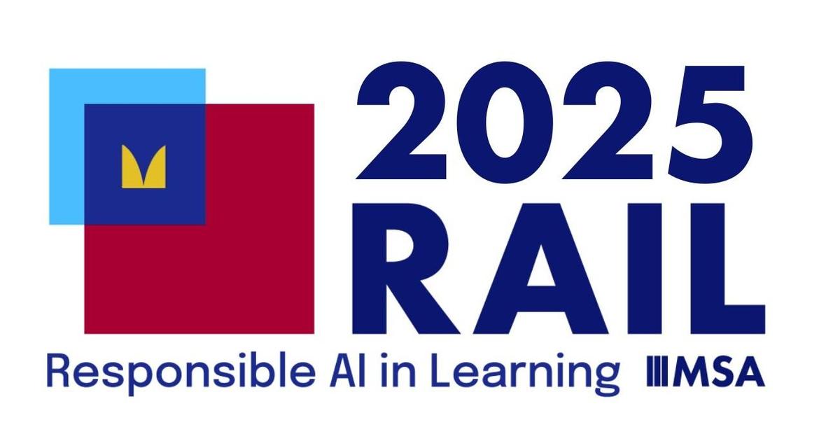 RAIL - Responsible AI In Learning MSA Accrediation