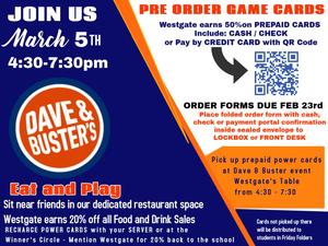 Join us March 5th for Dave & Buster's Spirit Night