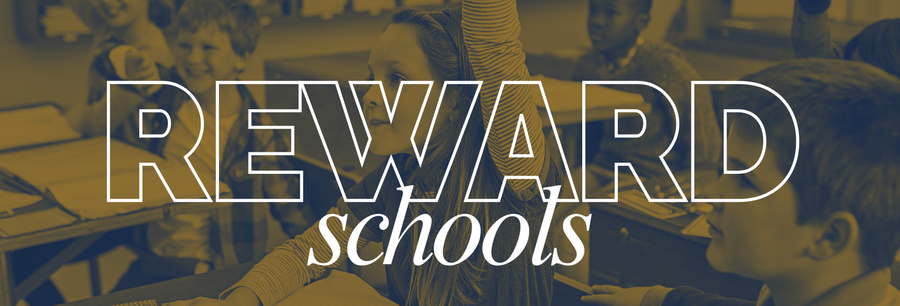 Reward Schools
