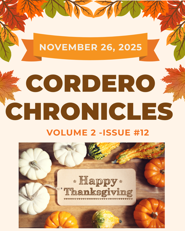 CORDERO CHRONICLES  VOLUME 2 ~ ISSUE #12
