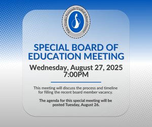 Blue and gray text banner of PVPUSD Special Board Meeting on Wednesday, August 27, 2025 at 7:00PM.