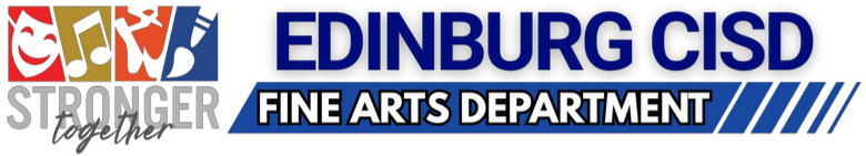 edinburg cisd fine arts department stronger together logo